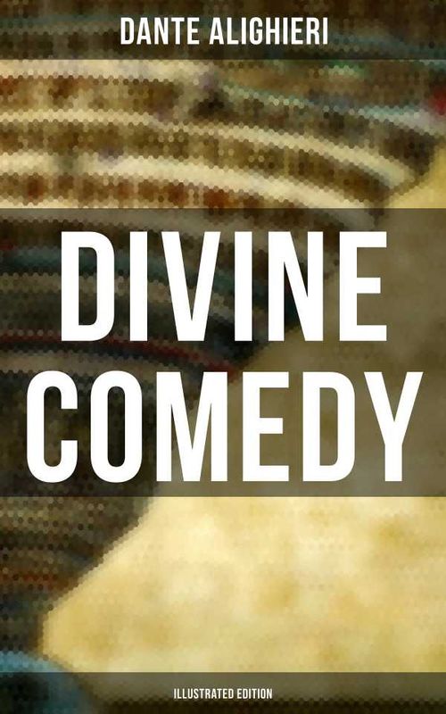 Divine Comedy Illustrated Edition