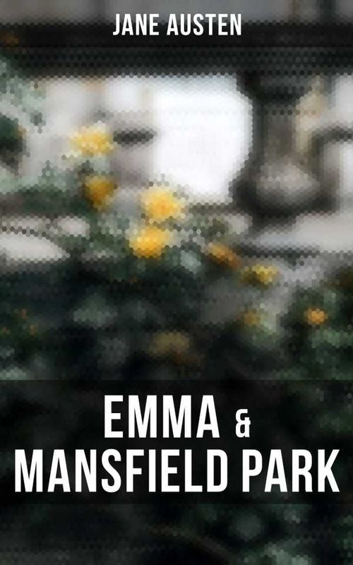 Emma Mansfield Park