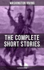 bw-the-complete-short-stories-of-washington-irving-illustrated-edition-musaicum-books-9788027202560