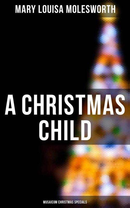 A Christmas Child Musaicum Christmas Specials