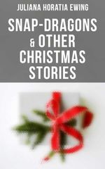 bw-snapdragons-amp-other-christmas-stories-musaicum-books-4064066384951