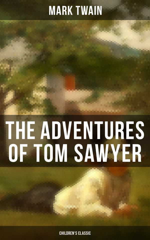 bw-the-adventures-of-tom-sawyer-childrens-classic-musaicum-books-9788027237357
