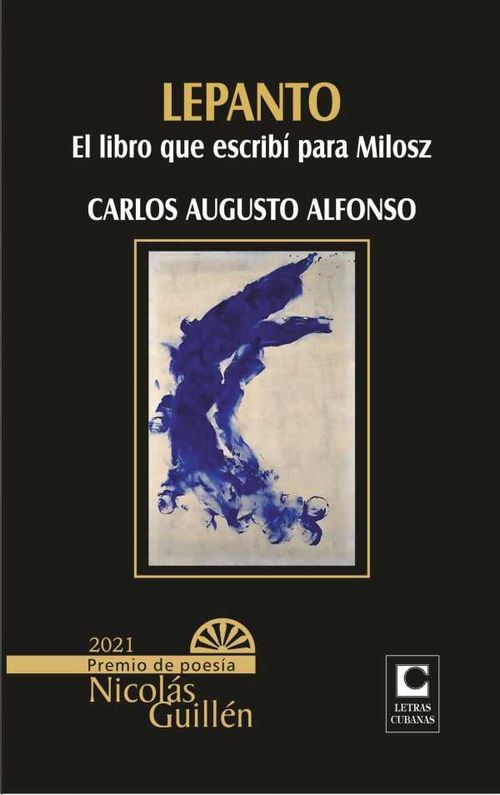 Lepanto El libro que escribí para Milosz