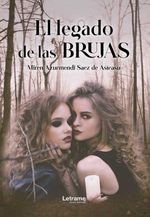 bw-el-legado-de-las-brujas-letrame-grupo-editorial-9788410685093
