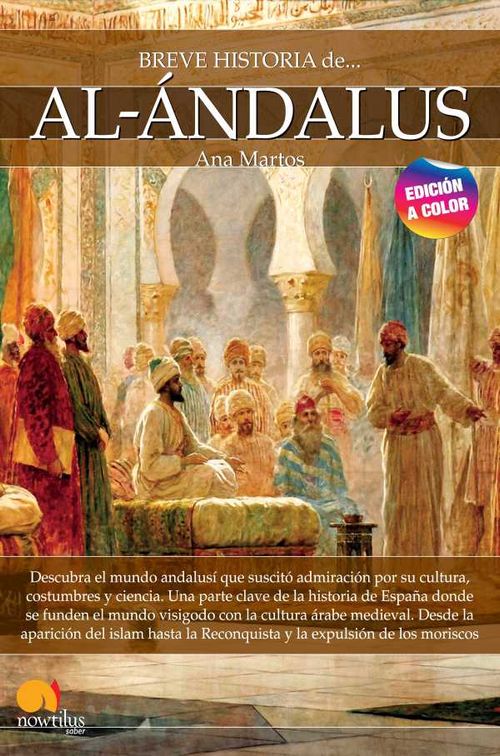 Breve historia de alÁndalus NUEVA EDICIÓN