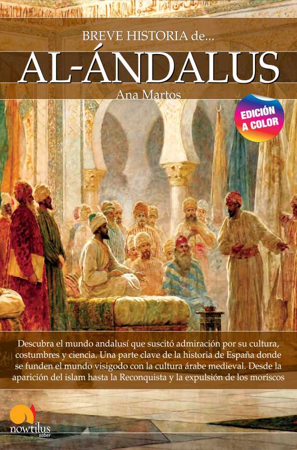 bw-breve-historia-de-alaacutendalus-nueva-edicioacuten-nowtilus-9788413053073
