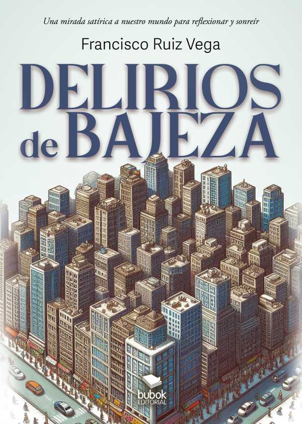 bw-delirios-de-bajeza-editorial-bubok-publishing-9788468580371