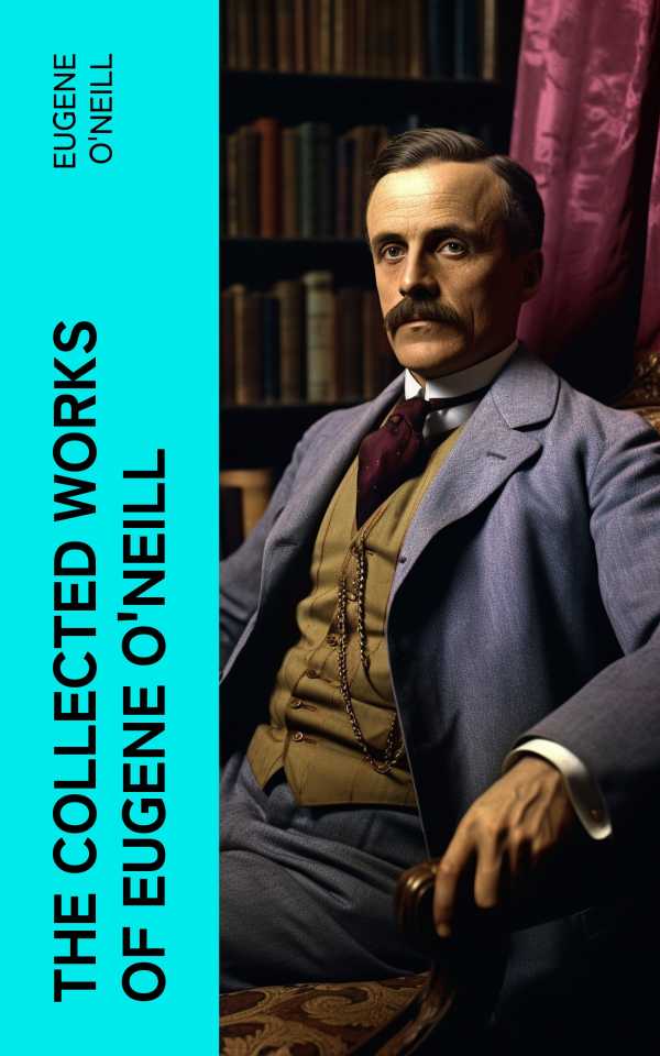 bw-the-collected-works-of-eugene-oneill-eartnow-4066339588424