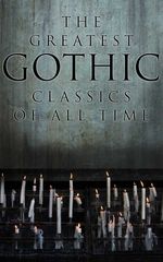 bw-the-greatest-gothic-classics-of-all-time-eartnow-4064066391829