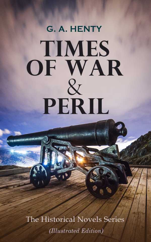 bw-times-of-war-amp-peril-the-historical-novels-series-illustrated-edition-eartnow-4057664556189