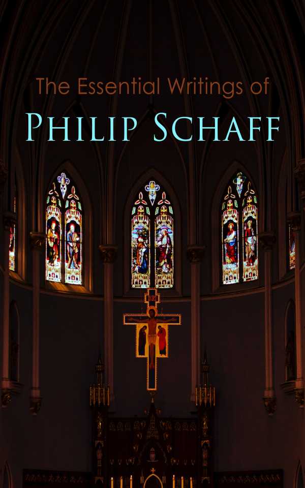bw-the-essential-writings-of-philip-schaff-eartnow-9788026897699