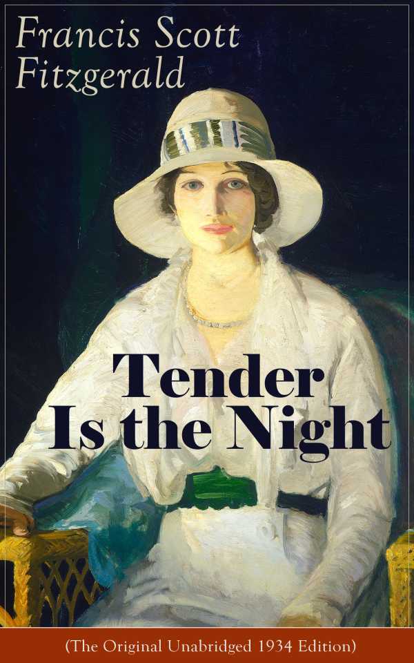 bw-tender-is-the-night-the-original-unabridged-1934-edition-eartnow-9788026838517