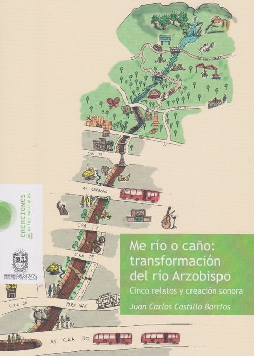 Me río o caño transformación del río Arzobispo
