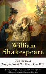 bw-was-ihr-wollt-twelfth-night-or-what-you-will-zweisprachige-ausgabe-deutschenglisch-eartnow-9788026809593