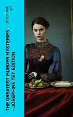 bw-the-greatest-murder-mysteries-josephine-tey-edition-eartnow-4066339565593