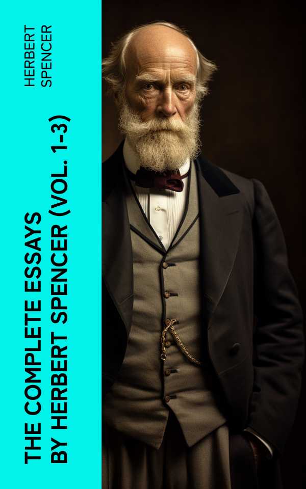 bw-the-complete-essays-by-herbert-spencer-vol-13-eartnow-4066339565418