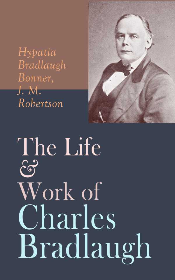 bw-the-life-amp-work-of-charles-bradlaugh-eartnow-4064066389659