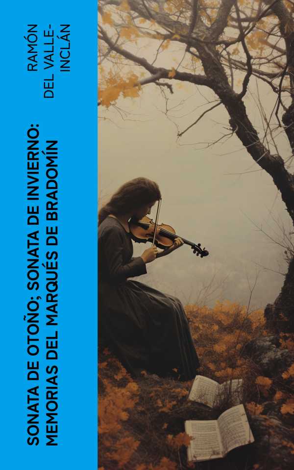 bw-sonata-de-otontildeo-sonata-de-invierno-memorias-del-marqueacutes-de-bradomiacuten-eartnow-4066339559912