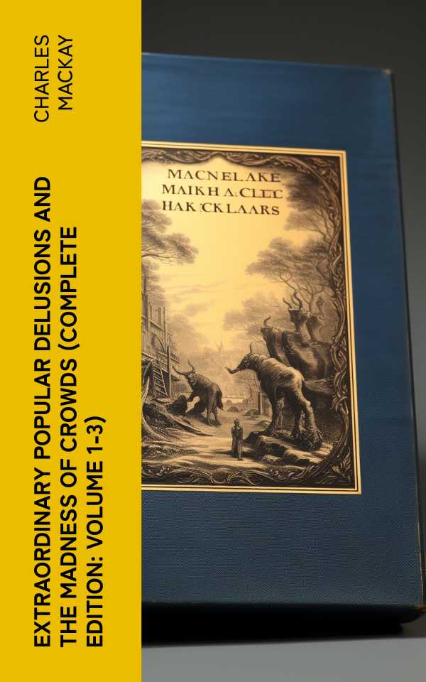 bw-extraordinary-popular-delusions-and-the-madness-of-crowds-complete-edition-volume-13-eartnow-4066339557932