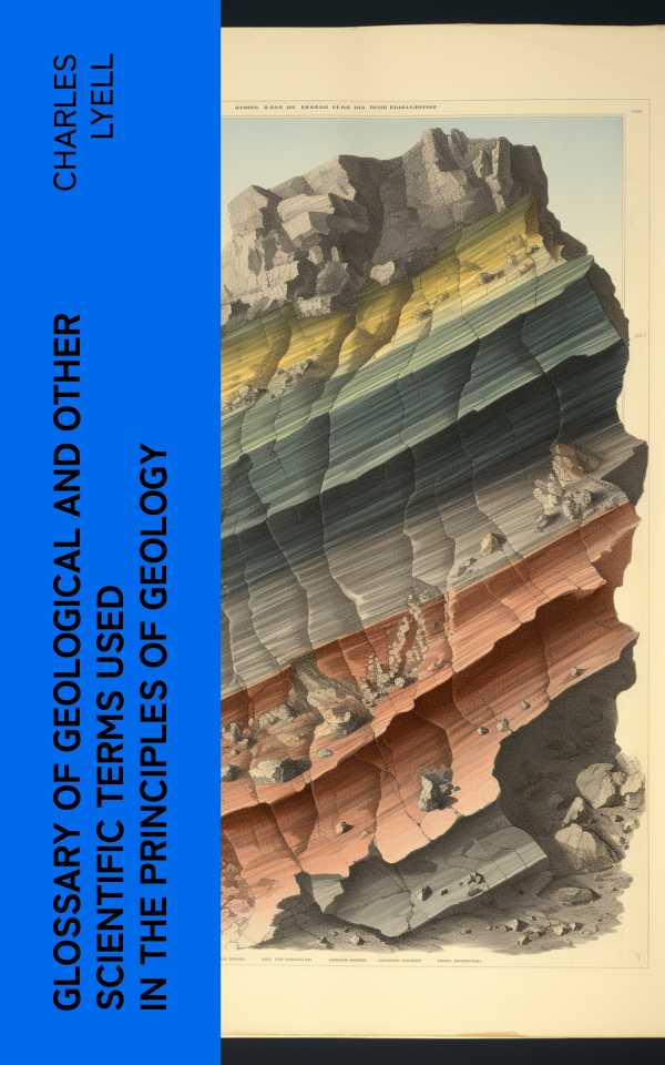 bw-glossary-of-geological-and-other-scientific-terms-used-in-the-principles-of-geology-eartnow-4066339568242