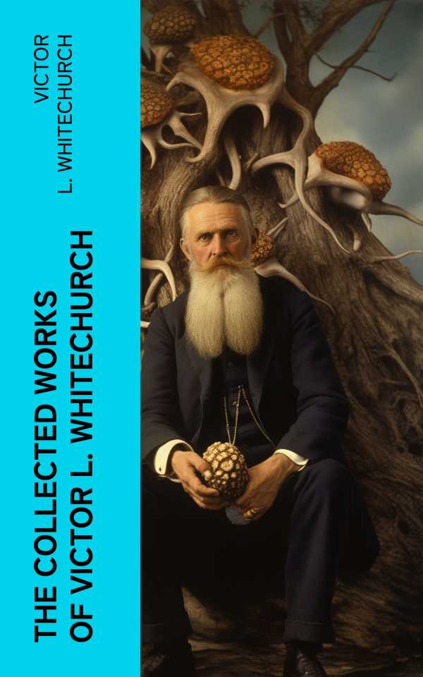 bw-the-collected-works-of-victor-l-whitechurch-eartnow-4066339573994