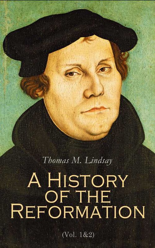 A History of the Reformation Vol 12