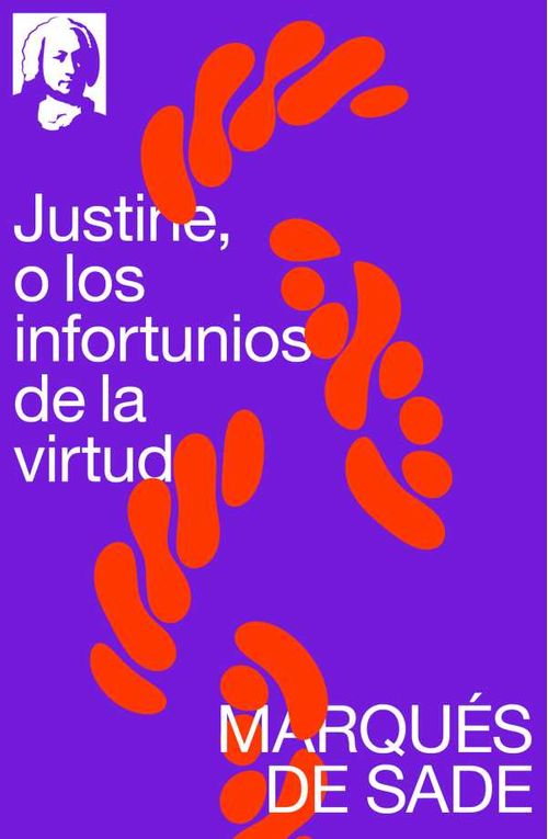Justine o los infortunios de la virtud