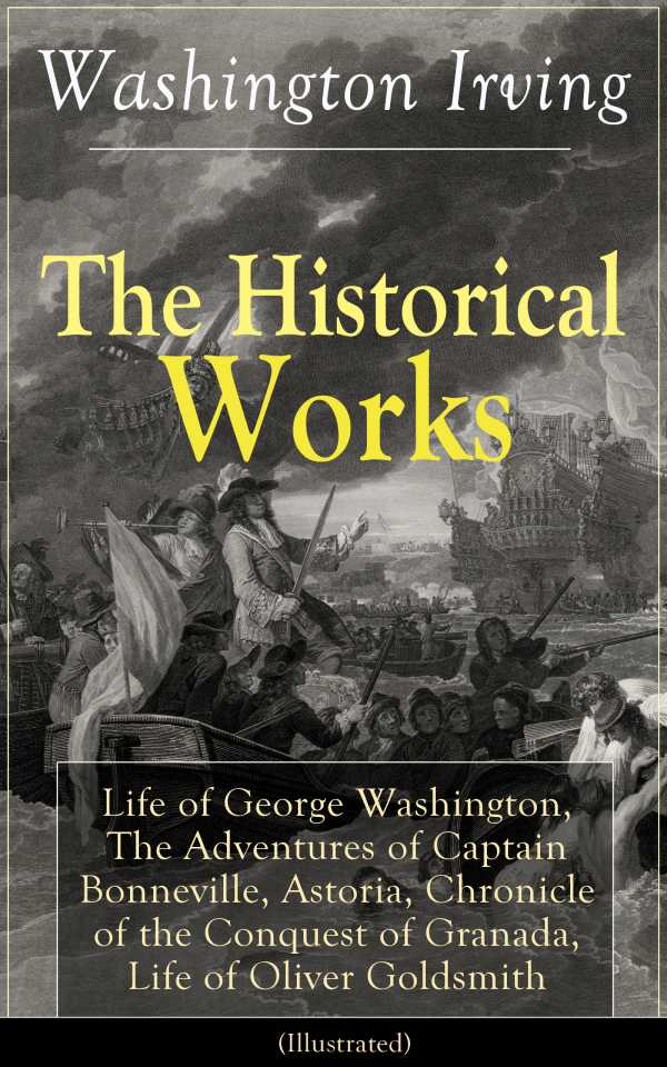 bw-the-historical-works-of-washington-irving-illustrated-eartnow-9788026837640