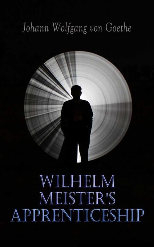 Wilhelm Meisters Apprenticeship