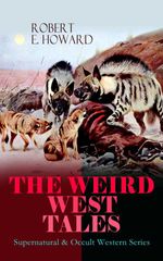 bw-the-weird-west-tales-supernatural-amp-occult-western-series-eartnow-9788026869788