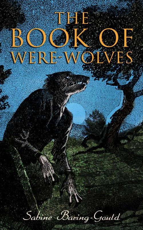 The Book of WereWolves