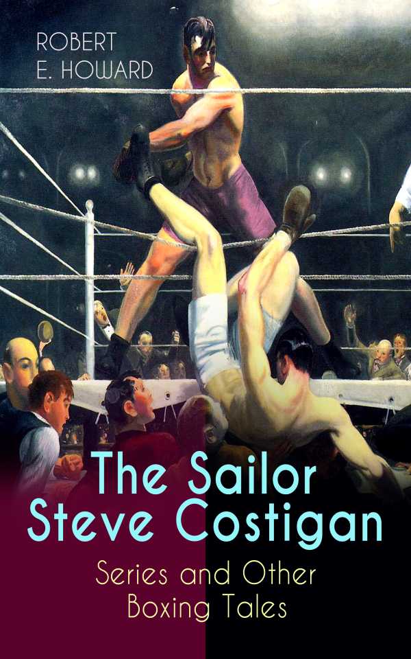 bw-the-sailor-steve-costigan-series-and-other-boxing-tales-eartnow-9788026869825