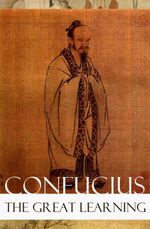 bw-the-great-learning-a-short-confucian-text-commentary-by-tsang-eartnow-4064066444983