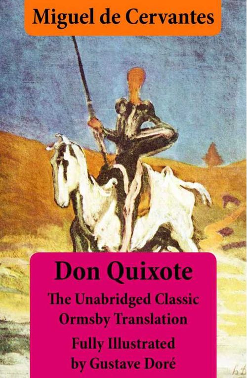 Don Quixote illustrated annotated
