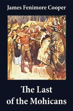 bw-the-last-of-the-mohicans-illustrated-the-pathfinder-the-deerslayer-3-unabridged-classics-eartnow-4064066375034