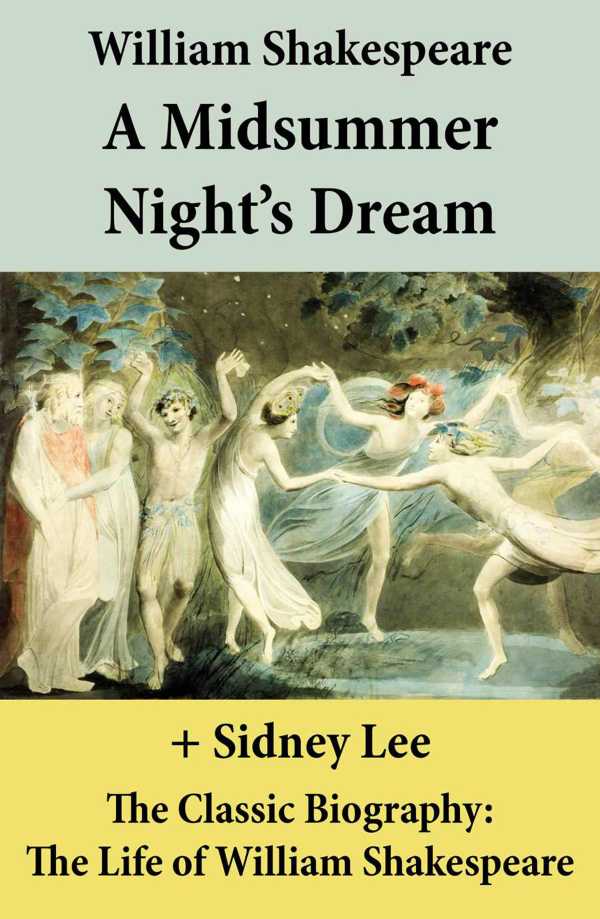 bw-a-midsummer-nights-dream-the-unabridged-play-the-classic-biography-eartnow-4064066444587