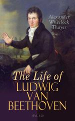 bw-the-life-of-ludwig-van-beethoven-vol-13-eartnow-4064066059279
