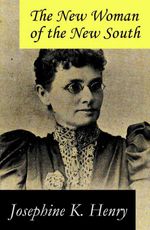 bw-the-new-woman-of-the-new-south-a-feminist-literature-classic-eartnow-4064066375027