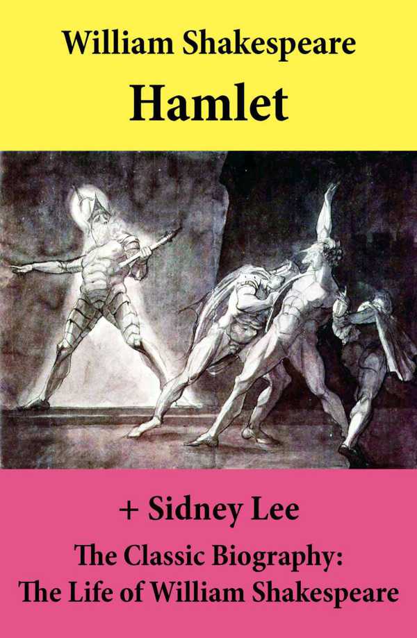 bw-hamlet-the-unabridged-play-the-classic-biography-the-life-of-william-shakespeare-eartnow-4064066444013