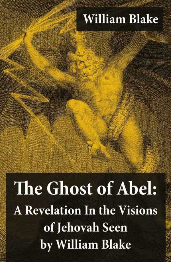 bw-the-ghost-of-abel-a-revelation-in-the-visions-of-jehovah-seen-by-william-blake-eartnow-4064066375072