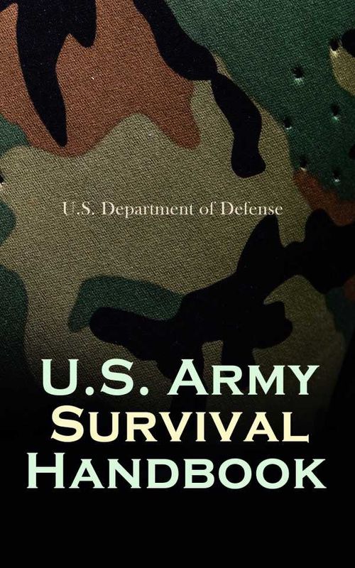US Army Survival Handbook