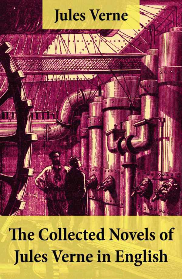 bw-the-collected-novels-of-jules-verne-in-english-eartnow-4064066442064