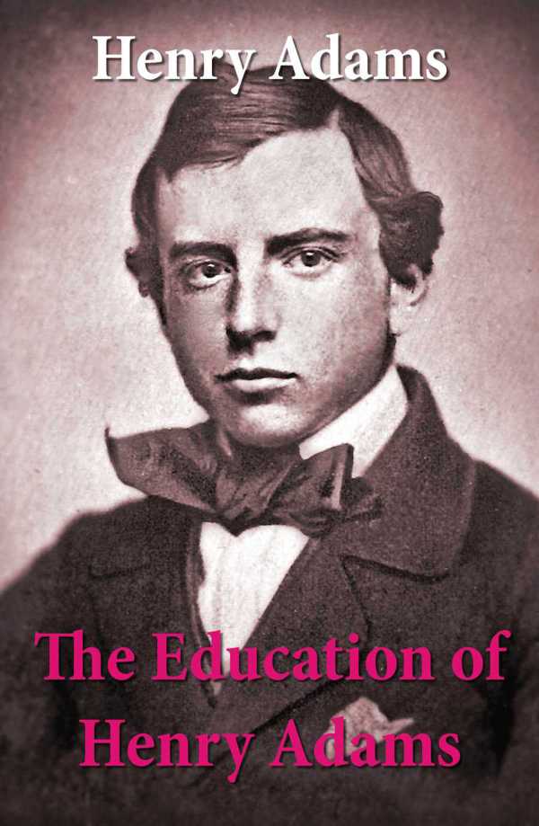 bw-the-education-of-henry-adams-eartnow-4064066374068