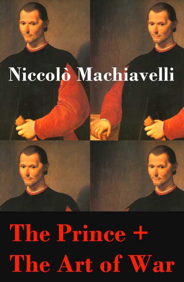 bw-the-prince-the-art-of-war-2-unabridged-machiavellian-masterpieces-eartnow-9788074842207