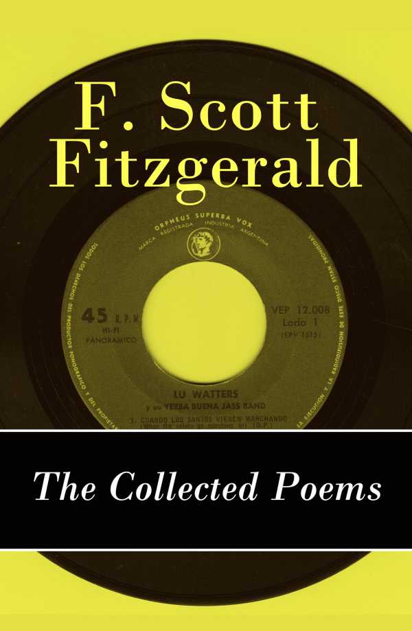 bw-the-collected-poems-of-f-scott-fitzgerald-eartnow-9788026802648