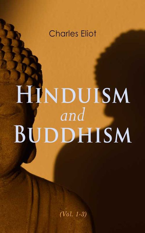 Hinduism and Buddhism Vol 13
