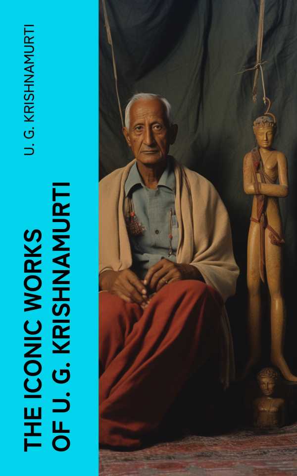 bw-the-iconic-works-of-u-g-krishnamurti-eartnow-4066339572263
