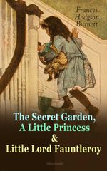 bw-the-secret-garden-a-little-princess-amp-little-lord-fauntleroy-illustrated-eartnow-9788026899037