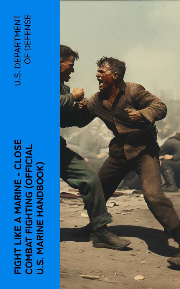 bw-fight-like-a-marine-close-combat-fighting-official-us-marine-handbook-eartnow-4066339574908