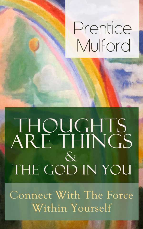 bw-thoughts-are-things-amp-the-god-in-you-connect-with-the-force-within-yourself-eartnow-9788026842842